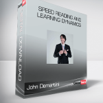 John Demartini – Speed Reading and Learning Dynamics