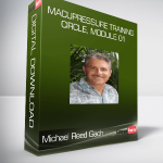 Michael Reed Gach - Acupressure Training Circle, Module 01