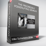 Mike Tuchscherer [RTS] - The Progressive Powerlifting Seminar