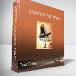 Paul Grilley - Anatomy for Yoga