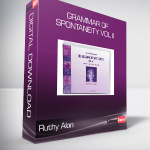 Ruthy Alon - Grammar of Spontaneity Vol II