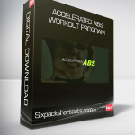 Sixpackshortcuts.com - Accelerated Abs Workout Program