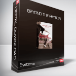 Systema - Beyond the Physical