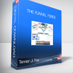 Tanner J. Fox - The Funnel Force