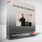 Traffic & Funnels - Advertising Workshop