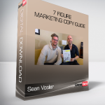 Sean Vosler - 7 Figure Marketing Copy Guide