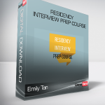 Emily Tan - Residency Interview Prep Course