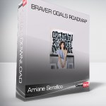 Arriane Serafico - Braver Goals Roadmap