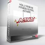 Holly Perkins Fitness School - ACTIVATE