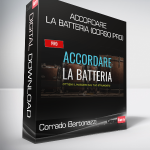 Corrado Bertonazzi - Accordare la Batteria (Corso PRO)