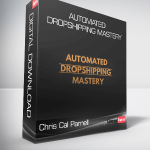 Cal Parnell - Automated Dropshipping Mastery