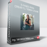 Ing. Veronica Aviles - 5 Fases para crear Tu Tienda Online