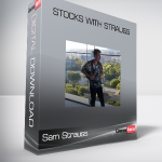 Sam Strauss - Stocks with Strauss