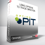 Optionpit - Using Options to Trade Direction