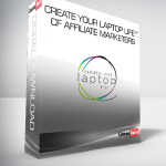 Create Your Laptop Life™ - CF Affiliate Marketers