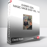 David Roth - Expert Coin Magic Made Easy Vol. 1-3