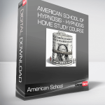 American School of Hypnosis - Hypnosis Home Study Course