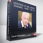 David Shephard - Masters Of Influence Training - Part 1 of 14