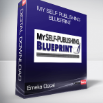 Emeka Ossai - My Self Publishing Blueprint