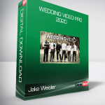 Jake Weisler - Wedding Video Pro 2020