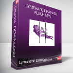 Lymphatic Drainage Flush MP3