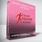 Jonathan Goodman: Online Trainer Academy Textbooks