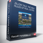 Rascoff, Humphries - Zillow Talk: The New Rules of Real Estate