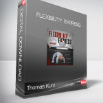 Thomas Kurz - Flexibility Express