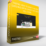 FAST50: How To Craft A Buyer-Catching Opt-In Offer That Gets You A 50%+ Rate In 48 Hours STANDARD EDITION