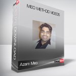 Azam Meo - Meo Method Videos