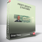 Brian Tracy - Profit Growth Strategies