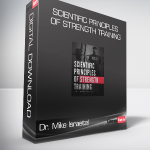 Dr. Mike Israetel - Scientific Principles Of Strength Training