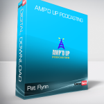 Pat Flynn - Amp’d Up Podcasting