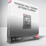 J.L. Lord - Random Walk Trading Options Platinum