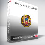 Healing Tao - Sexual Vitality Qigong