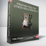 Hala Khouri - Program Yoga for Stress Reduction (2011)