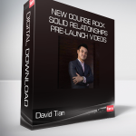 David Tian - New course Rock Solid Relationships Pre-Launch videos