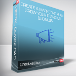 CreativeLive & Tara Gentile - Create a Marketing Plan & Grow Your Standout Business