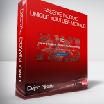 Dejan Nikolic - Passive Income - Unique YouTube Method