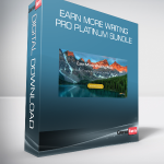 Earn More Writing PRO Platinum Bundle