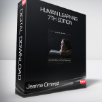 Jeanne Ormrod - Human Learning - 7th Edition