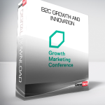 B2C Growth and Innovation