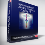 Jonathan Goldman - Healing Sounds Correspondence Course Pt. 1