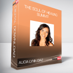 Alicia Lynn Diaz - The Soul of Healing Summit