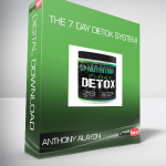 Anthony Alayon - The 7 Day Detox System