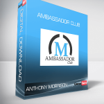 Anthony Morrison - Ambassador Club