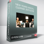 Byron Katie - New Years Mental Cleanse 2015-2016