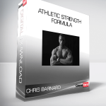 Chris Barnard - Athletic Strength Formula