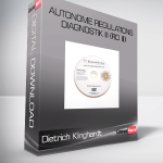 Dietrich Klinghardt – Autonome Regulations-Diagnostik III (RD III)