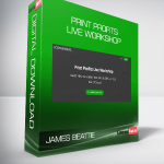 James Beattie - Print Profits Live Workshop